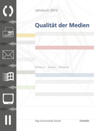 Jahrbuch 2012 Qualität der Medien