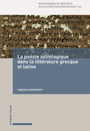 La poésie astrologique dans la littérature grecque et latine