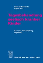 Tagesbehandlung seelisch kranker Kinder