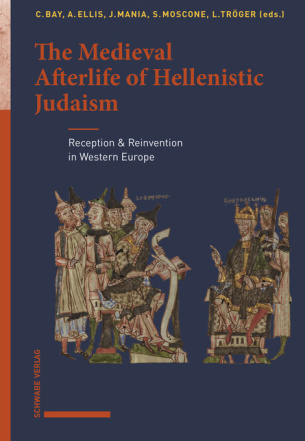 The Medieval Afterlife of Hellenistic Judaism