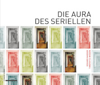 Die Aura des Seriellen