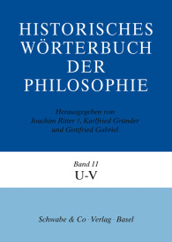 Historisches Wörterbuch der Philosophie (HWPH). Band 11, U-V