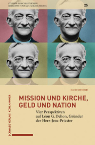 Mission und Kirche, Geld und Nation