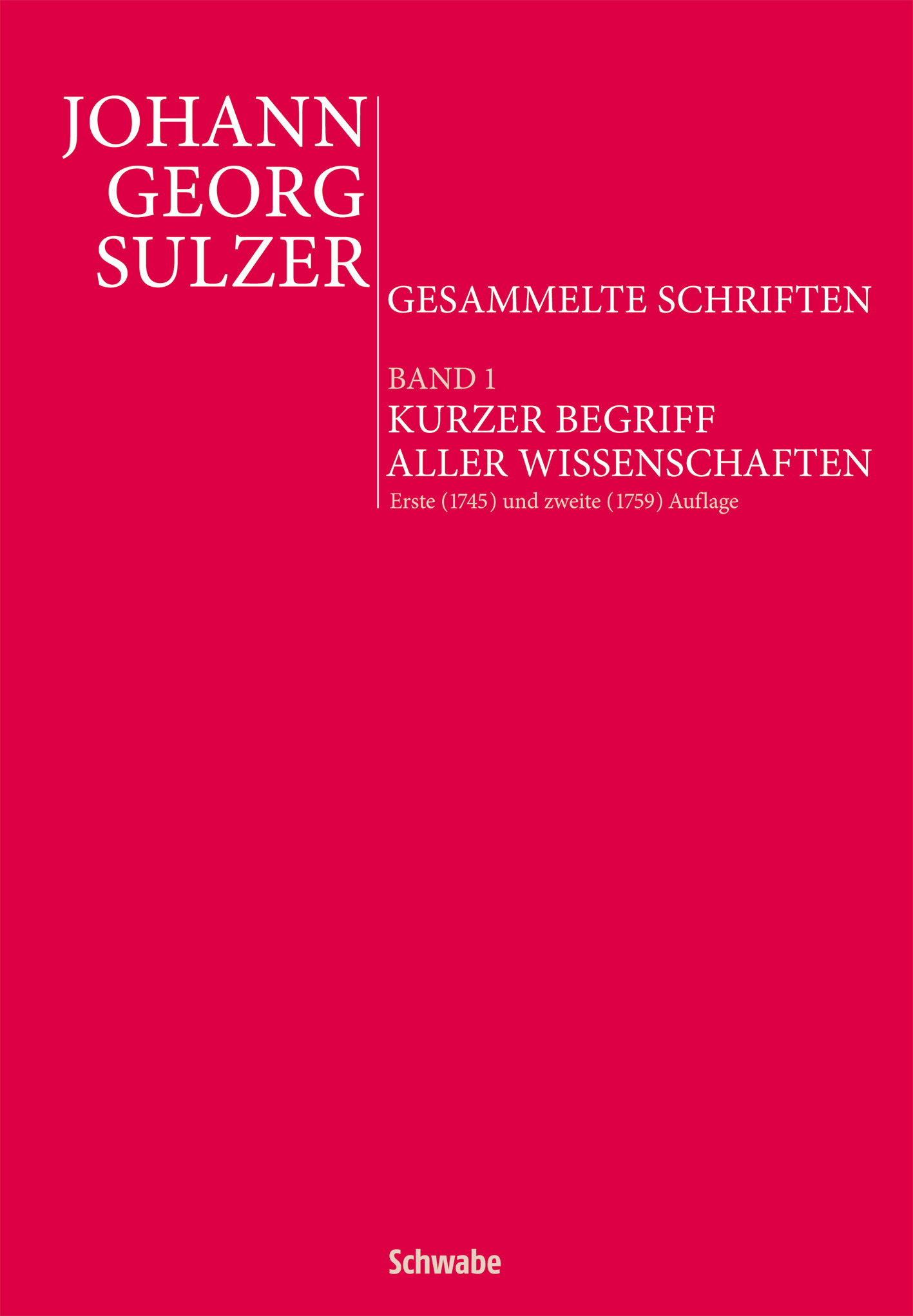 Johann Georg Sulzer: Gesammelte Schriften