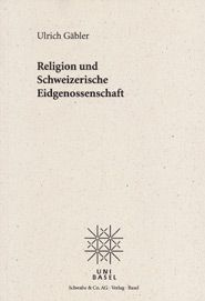 Religion und Schweizerische Eidgenossenschaft