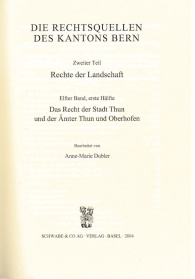 Das Recht der Stadt Thun und der Ämter Thun und Oberhofen