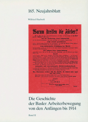 Die Geschichte der Basler Arbeiterbewegung von den Anfängen bis 1914