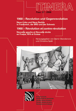 1968 - Revolution und Gegenrevolution / 1968 - Révolution et contre-révolution