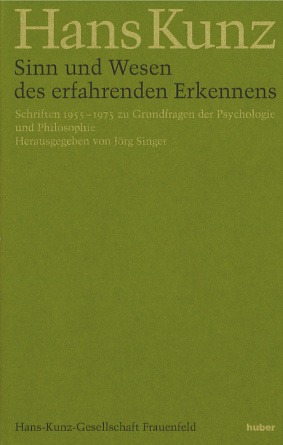 Sinn und Wesen des erfahrenden Erkennens