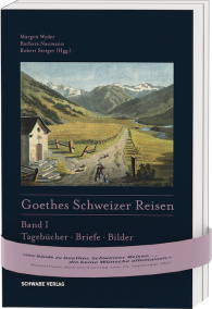 Goethes Schweizer Reisen