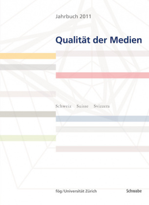 Jahrbuch 2011 Qualität der Medien (E-Book)