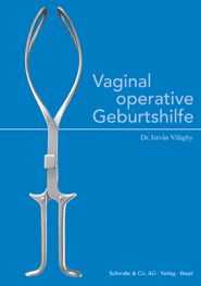 Vaginal operative Geburtshilfe