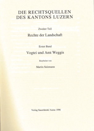 Vogtei und Amt Weggis