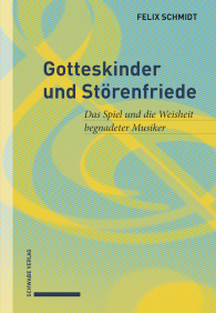 Gotteskinder und Störenfriede