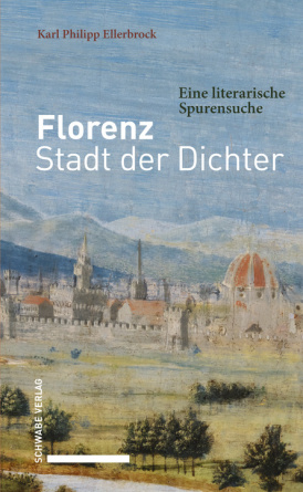 Florenz – Stadt der Dichter