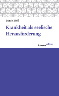 Krankheit als seelische Herausforderung