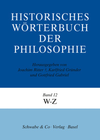 Historisches Wörterbuch der Philosophie (HWPH). Band 12, W-Z