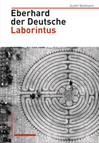 Eberhard der Deutsche, Laborintus