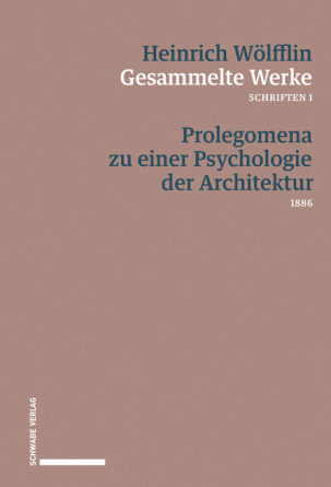 Prolegomena zu einer Psychologie der Architektur (1886)