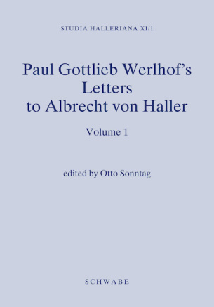Paul Gottlieb Werlhoff&#039;s Letters to Albrecht von Haller