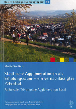 Städtische Agglomerationen als Erholungsraum - ein vernachlässigtes Potenzial