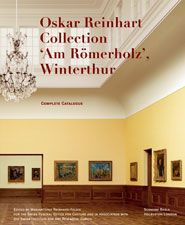 Oskar Reinhart Collection «Am Römerholz» Winterthur