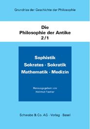 Sophistik. Sokrates. Sokratik. Mathematik. Medizin