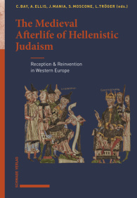 The Medieval Afterlife of Hellenistic Judaism