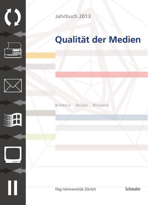 Jahrbuch 2013 Qualität der Medien