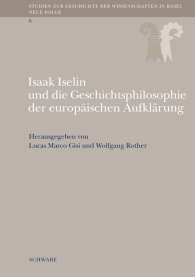 Isaak Iselin und die Geschichtsphilosophie der europäischen Aufklärung