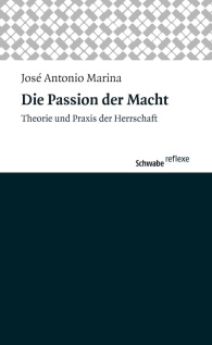 Die Passion der Macht