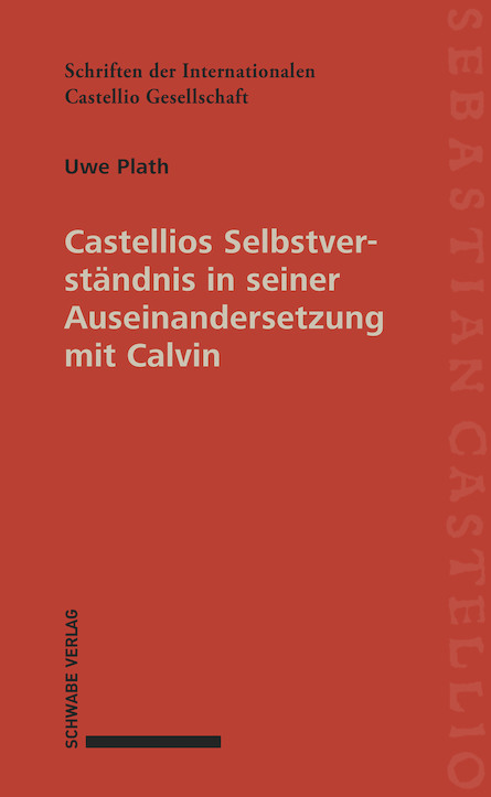 Schriften der Internationalen Castellio Gesellschaft