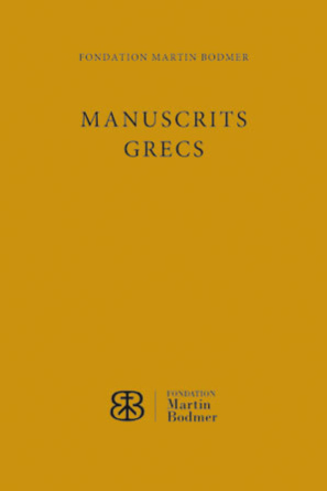 Manuscrits grecs de la Fondation Martin Bodmer