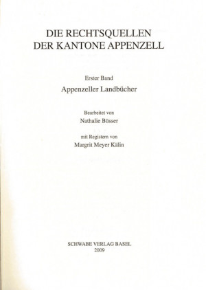 XIII. Abteilung: Die Rechtsquellen der Kantone Appenzell