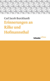 Erinnerungen an Rilke und Hofmannsthal