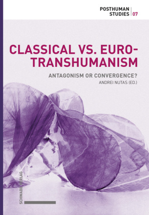 Classical vs. Euro-Transhumanism