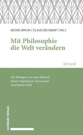 Mit Philosophie die Welt verändern