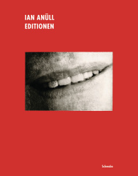 Ian Anüll: Editionen