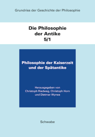 Philosophie der Kaiserzeit und der Spätantike
