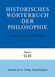 Historisches Wörterbuch der Philosophie (HWPH). Band 3, G-H