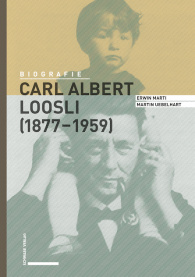 Carl Albert Loosli (1877–1959)