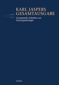 Gesammelte Schriften zur Psychopathologie