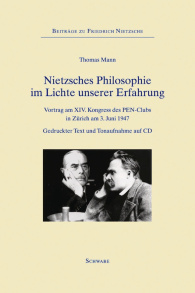 Nietzsches Philosophie im Lichte unserer Erfahrung
