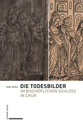 Die Todesbilder im Bischöflichen Schloss in Chur