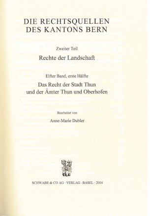 Das Recht der Stadt Thun und der Ämter Thun und Oberhofen