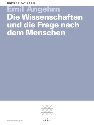 Die Wissenschaften und die Frage nach dem Menschen