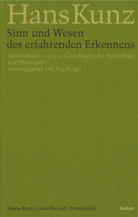 Sinn und Wesen des erfahrenden Erkennens