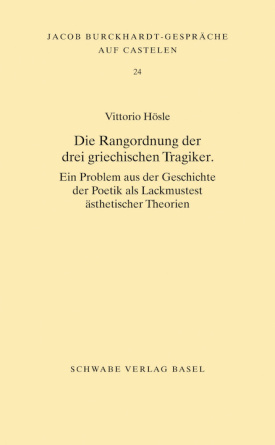 Die Rangordnung der drei griechischen Tragiker