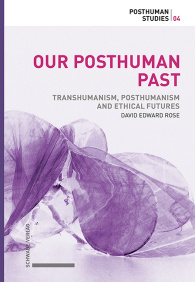 Our Posthuman Past