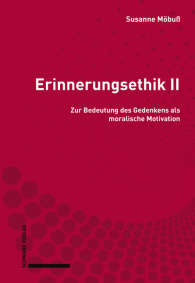 Erinnerungsethik II